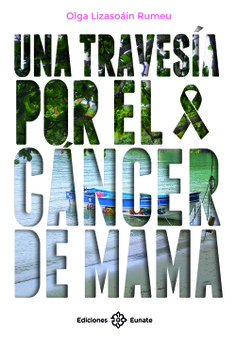 Una travesía por el cáncer de mama