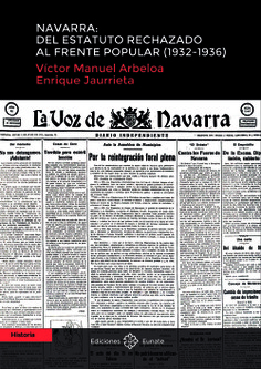 Navarra: del estatuto rechazado al Frente Popular (1932-36)