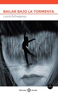 Portada de: Bailar bajo la tormenta (2ªed)