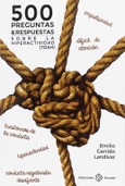Portada de: 500 preguntas y respuestas sobre Hiperactividad (TDAH)