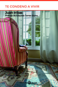 Portada de: Te condeno a vivir (2ª ed.)