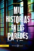 Portada de: Mil historias en las paredes