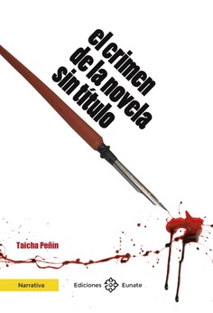 El crimen de la novela sin título El crimen de la novela sin título