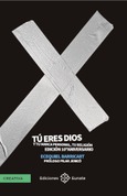 Portada de: Tú eres dios y tu marca personal, tu religión
