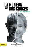 Portada de: La moneda con dos cruces