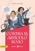 Portada de: Contra el artículo rojo