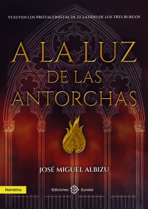 A la luz de las antorchas